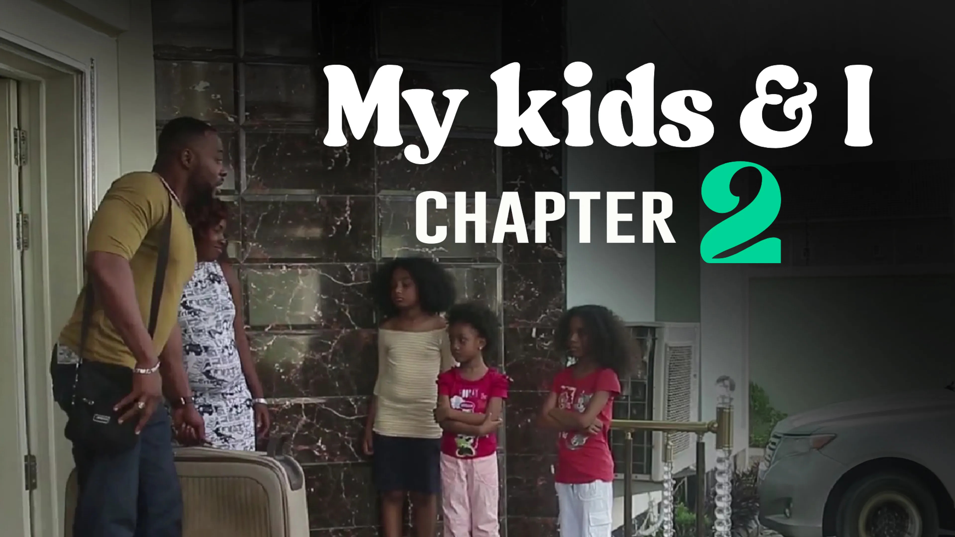 My Kids & I: Chapter 2 poster